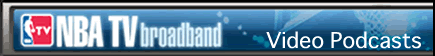 NBA TV broadband Video Podcasts